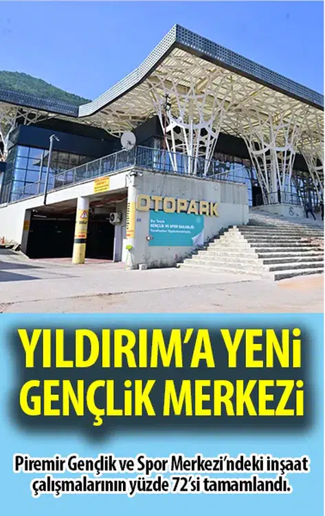 Yıldırım'a yeni gençlik merkezi