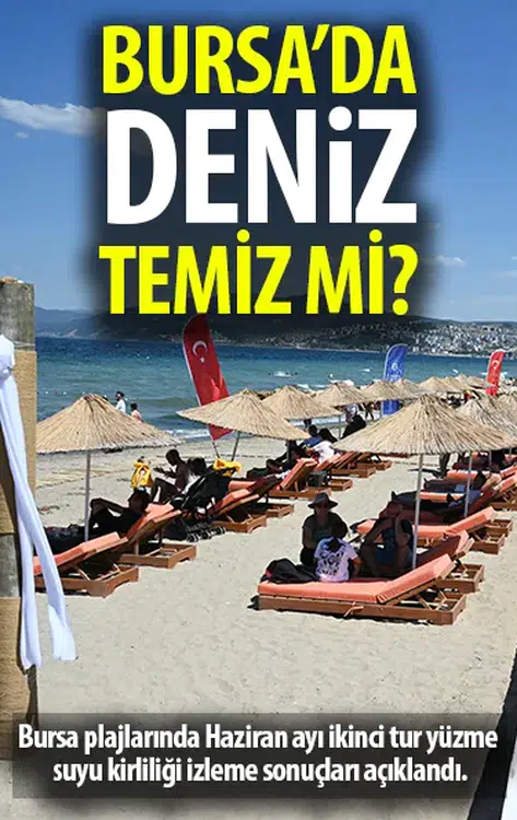 Bursa’da plajların su temiziliği açıklandı