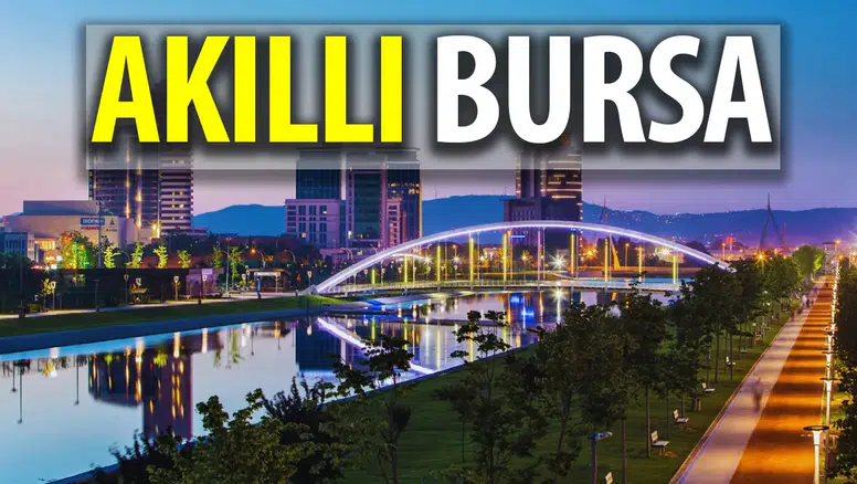 Bursa yeniden dünyanın en akıllı 7 şehri arasına girdi